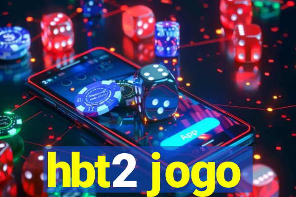 hbt2 jogo